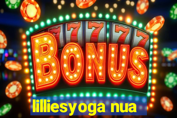 lilliesyoga nua